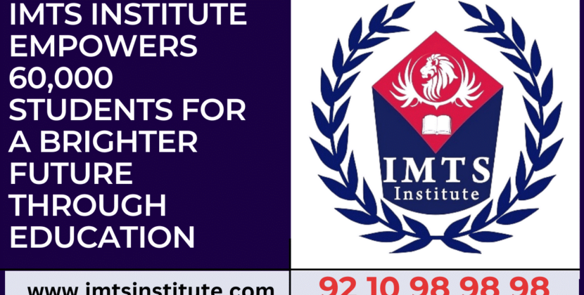 IMTS INSTITUTE Empowers 60,000 Students For A Brighter Future Through Education.