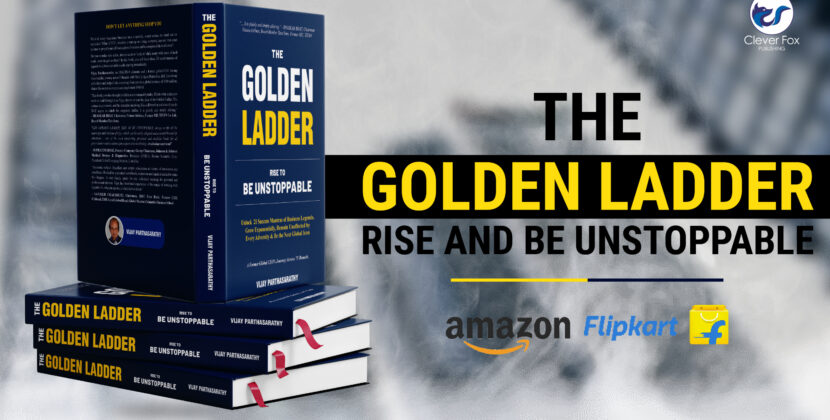The Golden Ladder: Time-tested Secrets for Business Success