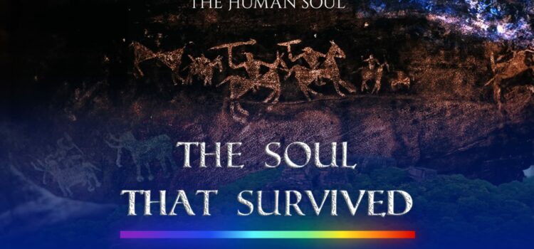 Roll back into ancient time with ‘The Soul That Survived’ to unfold first human language