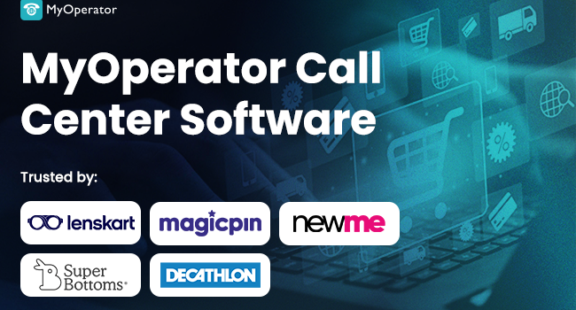 MyOperator Launches Omnichannel Call Center Software To Scale Ecommerce and D2C Brands