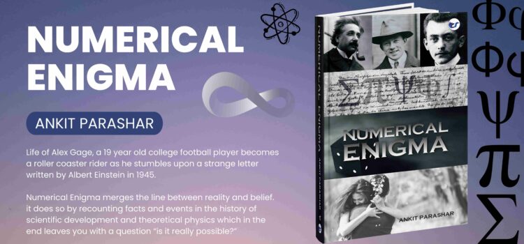 Unravelling the Truth in Numerical Enigma in Ankit Parashar