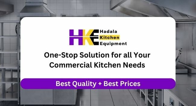 Hadala Kitchen Equipment: India’s Pioneer Platform for Commercial Kitchen Solutions!