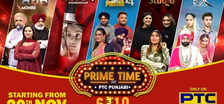 PTC Punjabi unveils new Prime Time content.