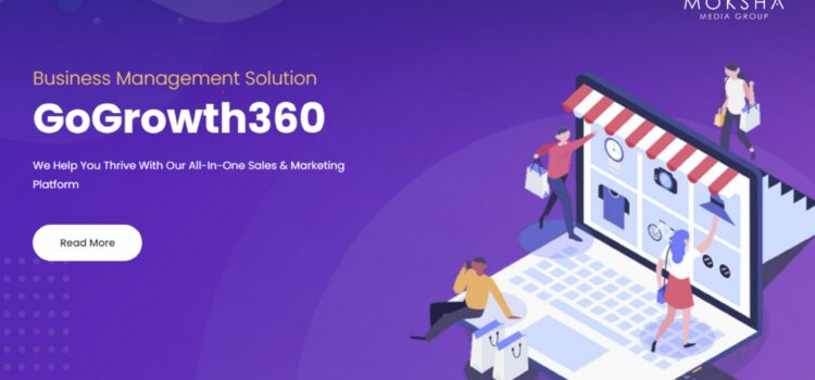 Moksha Media Group Unveils GoGrowth360: A Groundbreaking AI-Driven Business Management Solution for SMEs and SMIs