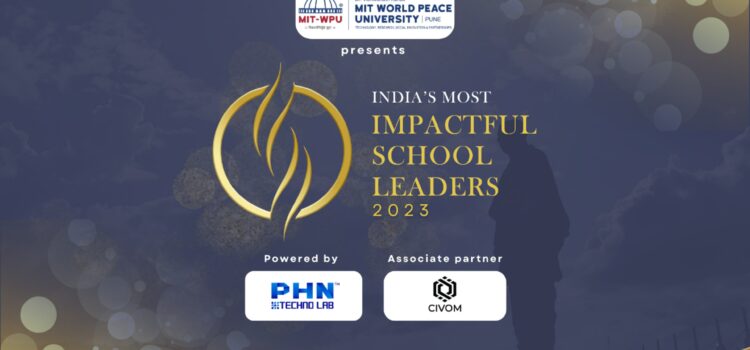 IPN FORUM to HONOUR 100 SCHOOL LEADERS from across India as IPN Impact School Leaders in 2023