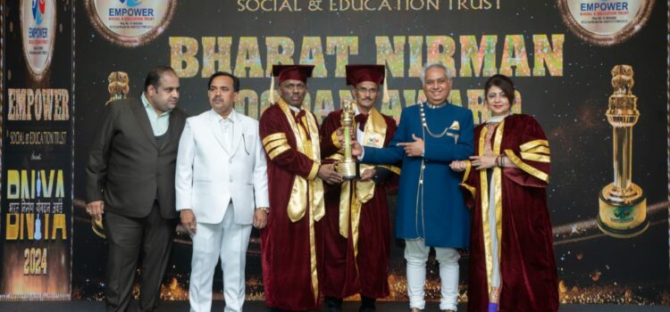 Empower Social and Education Trust Honours Mr. Vilas Anant Kanskar’s Contributions with the Bharat Nirmiti Yogdan Award 2024