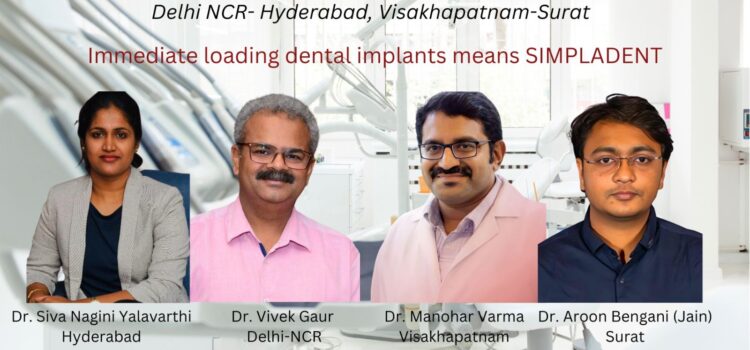 Do You Know Your Dental Implants can be completed with immediate loading technique in 48 hours ? To know more visit Simpladent today