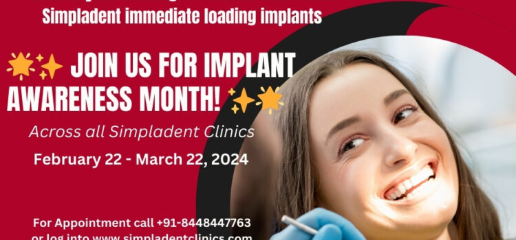 Simpladent Celebrates Dental Implant Awareness Month: Restoring Smiles in 48 Hours