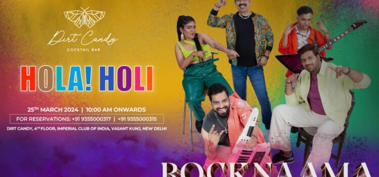 Dirt Candy Presents “Hola! Holi ’24”: The Biggest Holi Celebration in Delhi NCR