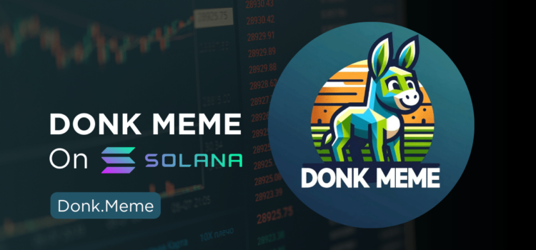 DONK.MEME Token Presale Rages On As The Solana Meme Coin Is Set To Replicate The Success Of Book Of Meme $BOME