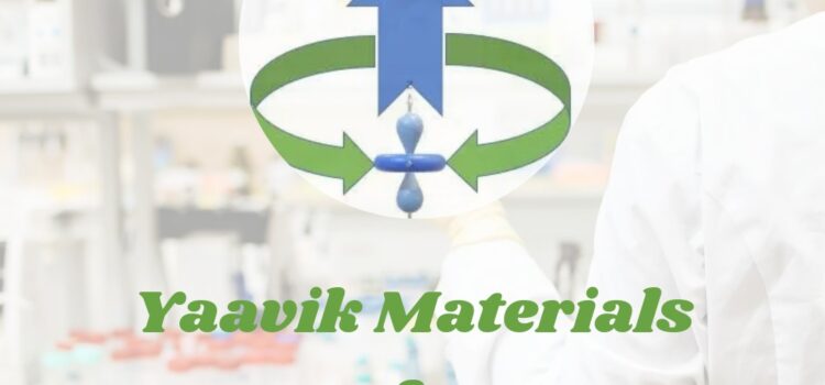 Yaavik Materials & Engineering Private Limited: Spearheading Innovation in Advanced Materials