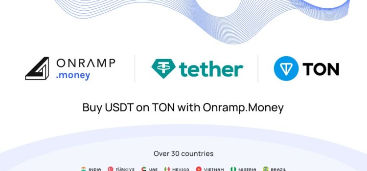 Buy USDt on TON with Onramp.Money in Over 30 Countries; Enhancing Global Crypto Accessibility