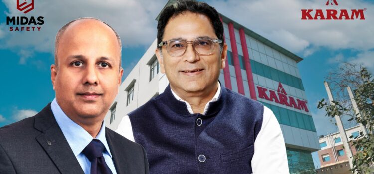 KARAM Safety acquires Midas Safety India to strengthen its leadership position in the personal protection equipment (PPE) industry in India