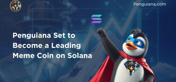 Penguiana Set to Become a Leading Meme Coin on Solana As $PENGU Fills Over 15% Of It’s Presale Allocation