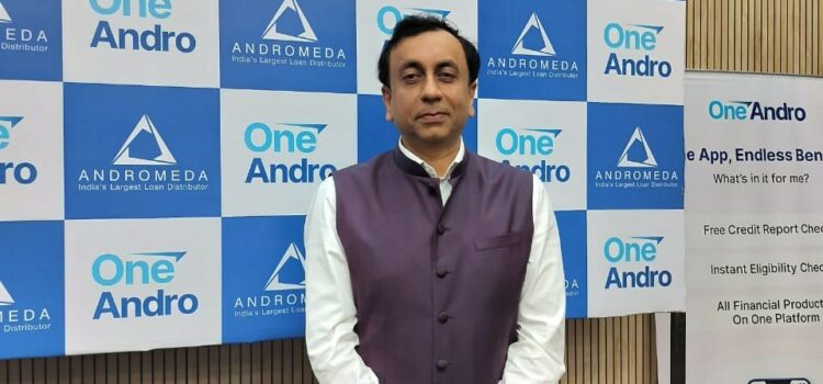 India’s Largest Loan Distributor Andromeda Launches “OneAndro” Mobile App for Loan Borrowers and Agents