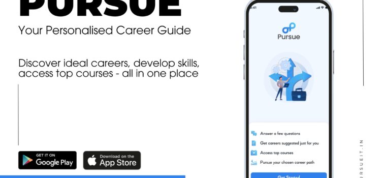 Pursue: Revolutionising Career Counselling in India with Technology and Accessibility