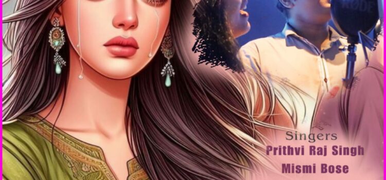 Judaai” by Prithvi Raj Singh and Mismi Bose