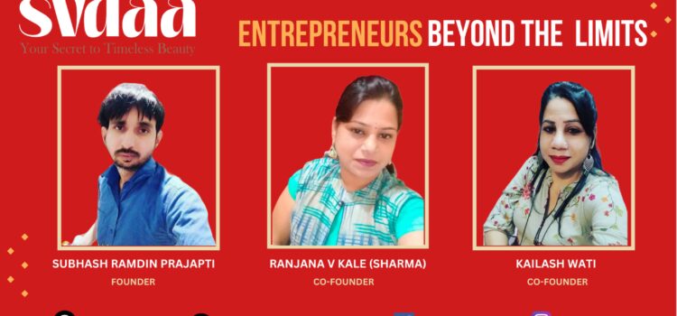 Svdaa: All set to create new milestones in the world of beauty.