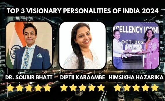 Top 3 Visionary Personalities Of India 2024