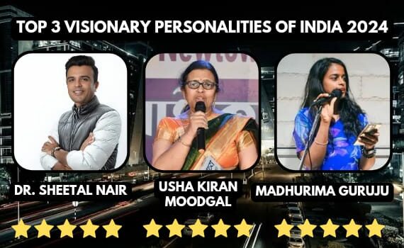 The Visionaries of 2024: 3 Indian Personalities You Need to Know