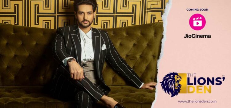 Shakti Arora: Bringing Star Power and Business Acumen to The Lion’s Den Show