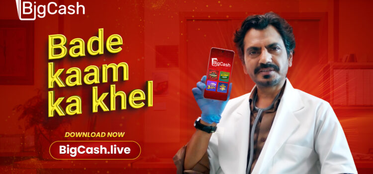 BigCash Welcomes Nawazuddin Siddiqui as Brand Ambassador, Unveils National Campaign ‘Bade Kaam Ka Khel’