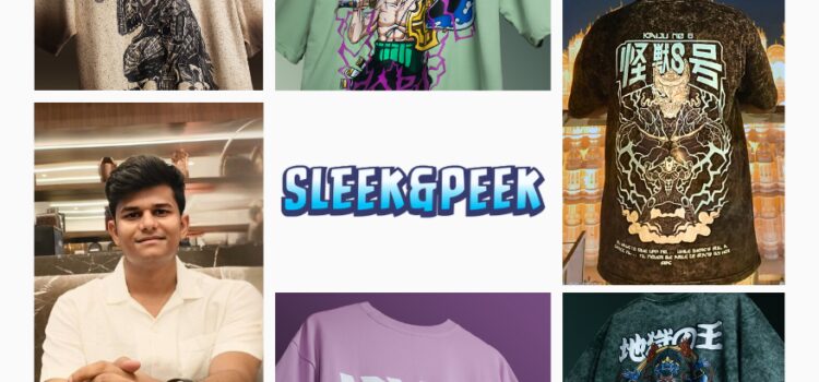 Young Entrepreneur Vineet Yadav Turned SleekandPeek into a Crore-Clocking Streetwear Brand