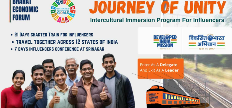 Bharat Economic Forum Announces Viksit Bharat Leadership Award 2024 and Pre-launches Journey of Unity, an Intercultural Immersion Program For Influencers