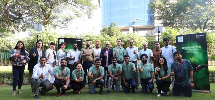 Canon India’s ‘Green Environment Together’ initiative achieves a significant milestone in its sustainability vision by planting 50,000 trees in 5 years