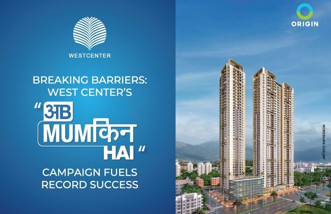 Breaking Barriers: West Centre’s “Ab Mumkin Hai” Campaign Fuels Record Success