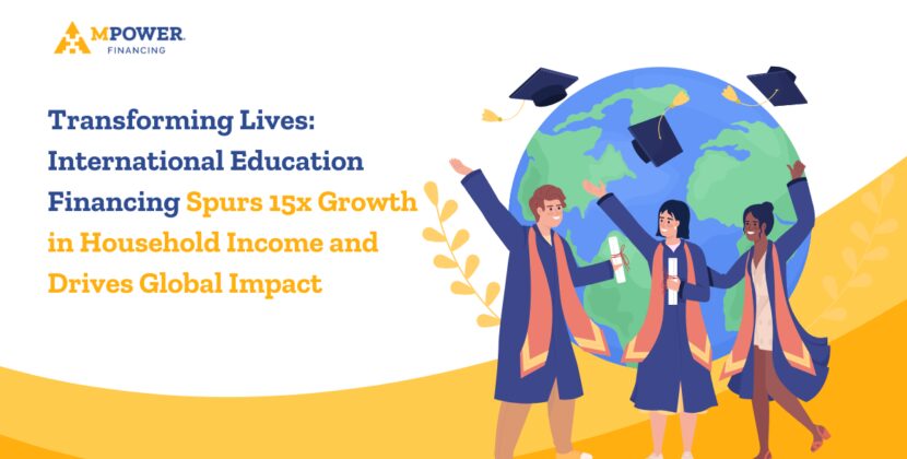 International Education Financing Spurs 15x Growth in Household Income