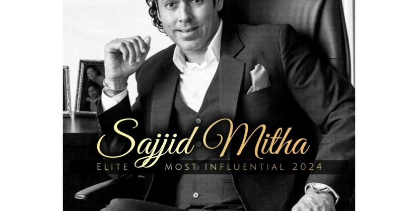Sajjid Mitha Honored at ELITE Most Influential Indians 2024