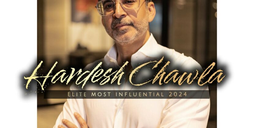 Hardesh Chawla Honored at ELITE Most Influential Indians 2024