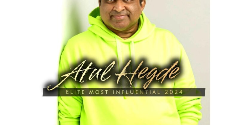 Atul Hegde Honored at ELITE Most Influential Indians 2024