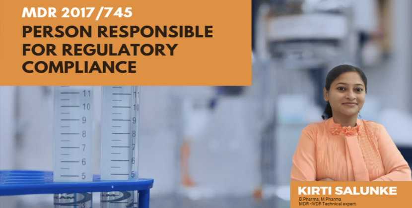 Ensuring Compliance: The Role of the Person Responsible for Regulatory Compliance (PRRC) Under Article 15 of MDR 2017/745 and IVDR 2017/746