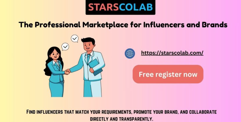 Starscolab: The Ultimate Marketplace for Influencers