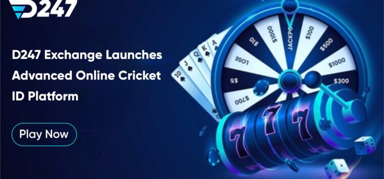 D247 Exchange Launches Advanced Online Cricket ID Platform for Seamless Gaming