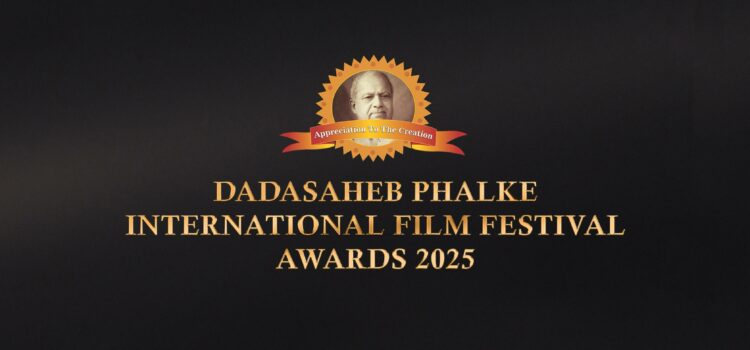 Dadasaheb Phalke International Film Festival: A Grand Celebration of Cinematic Excellence