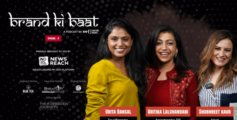 Luxury, Tier 2 Markets & Digital Trends Ft. Udita Bansal & Kritika Lalchandani on Brand Ki Baat by NewsReach