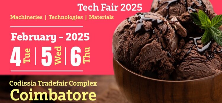 ICE CREAM & DAIRY EXPO 2025 SET TO BOOST BUSINESS IN SOUTH INDIA