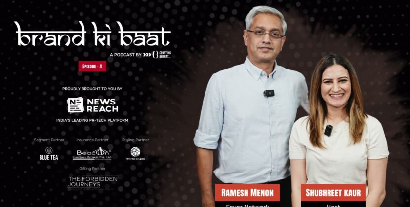 The Transition from Radio to Podcast Ft. Ramesh Menon on Brand Ki Baat by NewsReach