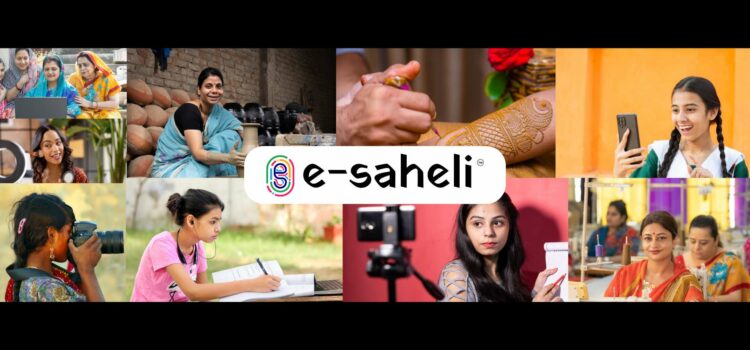 eSaheli’s Commitment To Women’s Empowerment Through Financial Independence