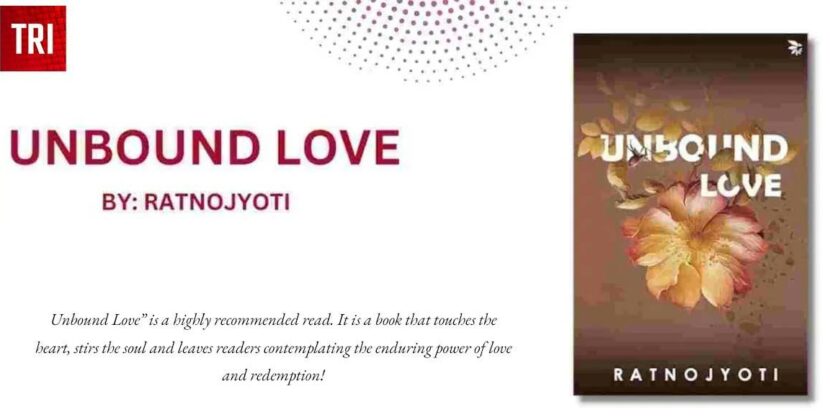 Unbound Love by Ratno Jyoti – Book Review