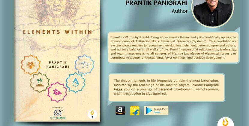 Uncover the Power of Elements Within: A New Book by Prantik Panigrahi Offers a Life-Changing Journey of Self-Discovery
