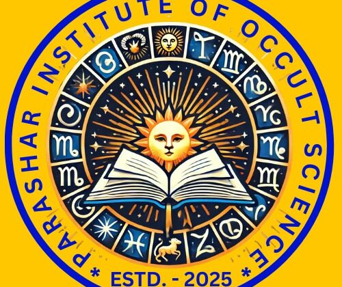 Parashar Institute of Occult Science Invites Applications for Faculty & Student Enrollment*
