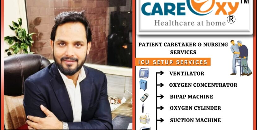Careoxy Healthcare Services Private Limited Your One-Step Solution for Home Healthcare Needs & Medical Equipment Services in Delhi NCR