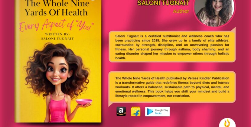 The Whole Nine Yards of Health: A Revolutionary Wellness Guide for the Modern Generation