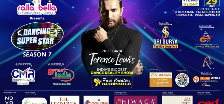PACE CREATORS PRESENTS RALLA BELLA DANCING SUPER STAR SEASON 7 – INDIA’S PREMIER DANCE REALITY SHOW RETURNS TO VIZAG WITH A BANG!