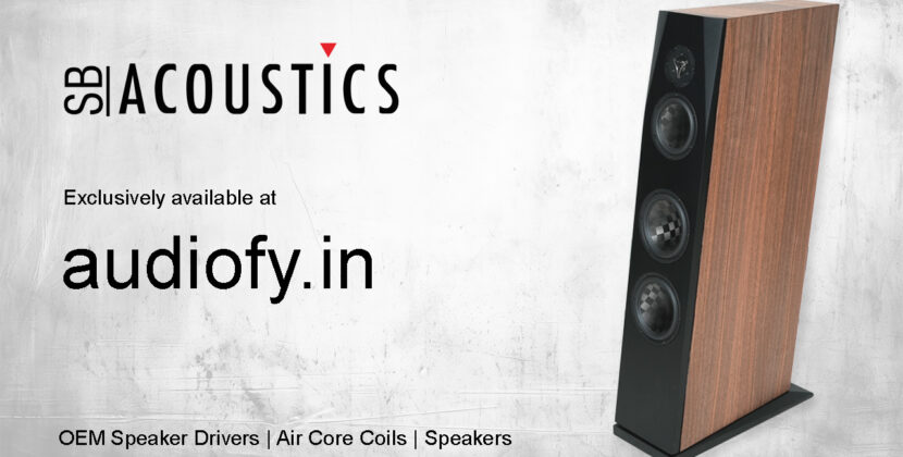 SB Acoustics and SB Audience Now Officially Available in India Through Audiofy Technologies