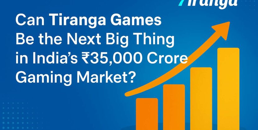 Can Tiranga Games Be the Next Big Thing in India’s ₹35,000 Crore Gaming Market?